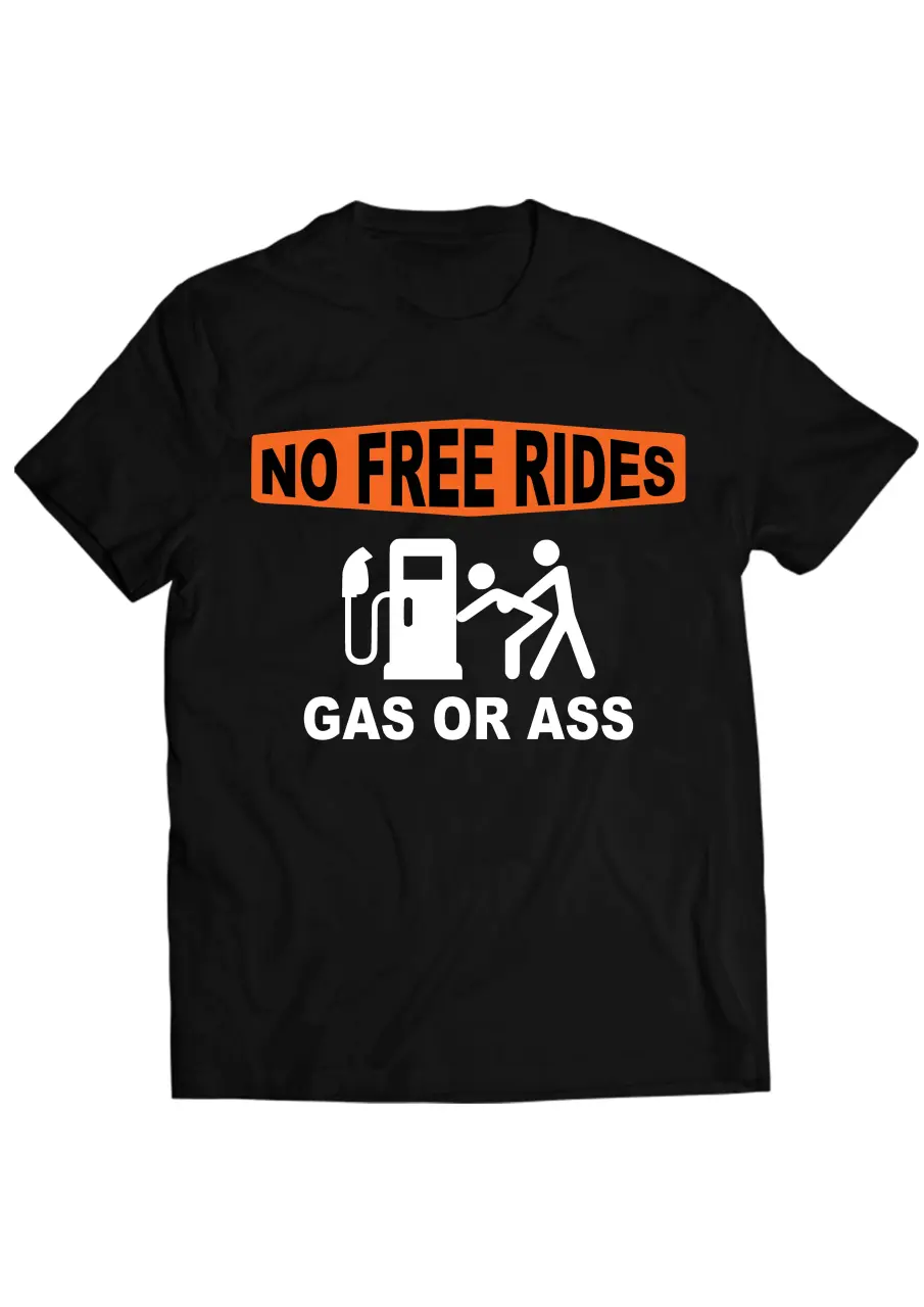 NO FREE RIDES TRICOU
