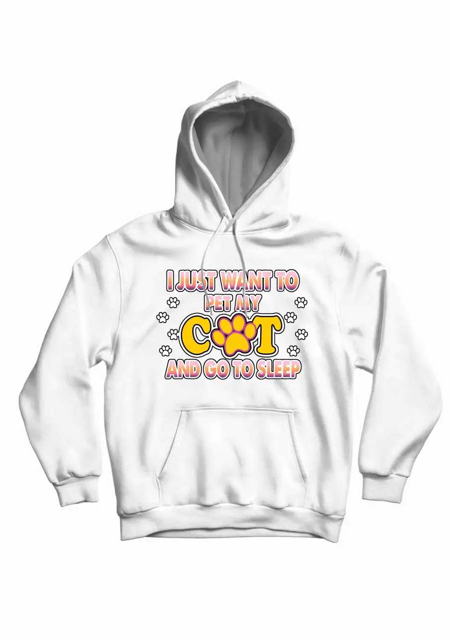 I JUST WANT TO PET MY CAT HANORAC